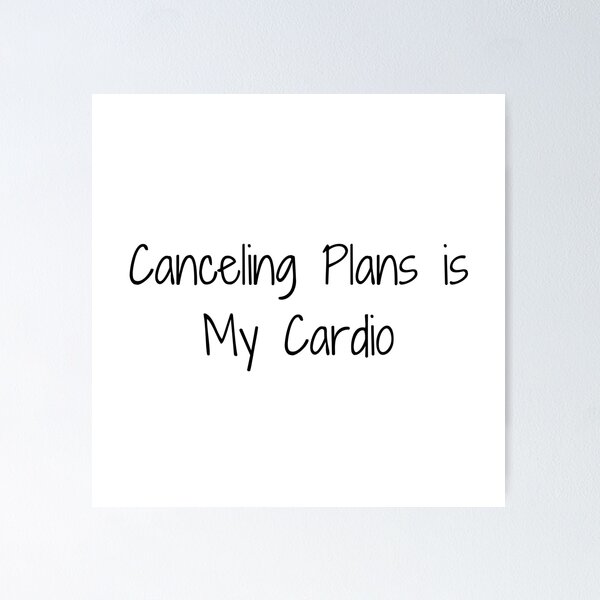 Item preview, Cancelar planes es mi cardio designed and sold by Ninjacatoff.