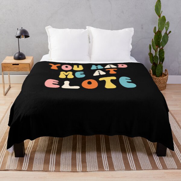 Item preview, Groovy You Had Me At elote Cinco De Mayo Mexican Food Lover designed and sold by snowry.