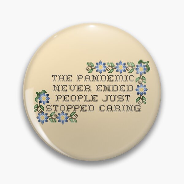 Item preview, The Pandemic Never Ended Cross Blue Stitch Flowers designed and sold by spooniecentral.