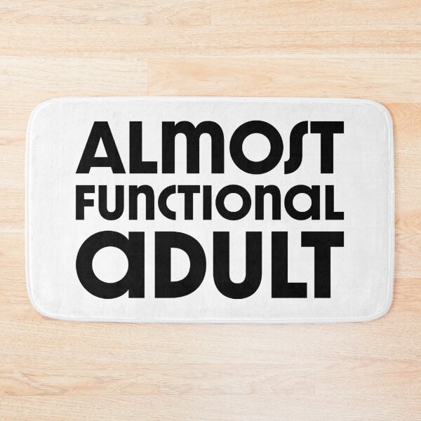 Item preview, Almost Functional Adult - Black designed and sold by sillyjess.