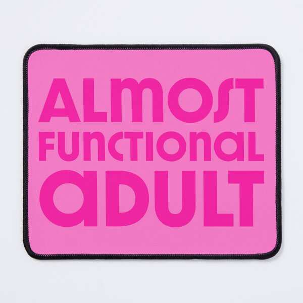 Item preview, Almost Functional Adult - Pink designed and sold by sillyjess.