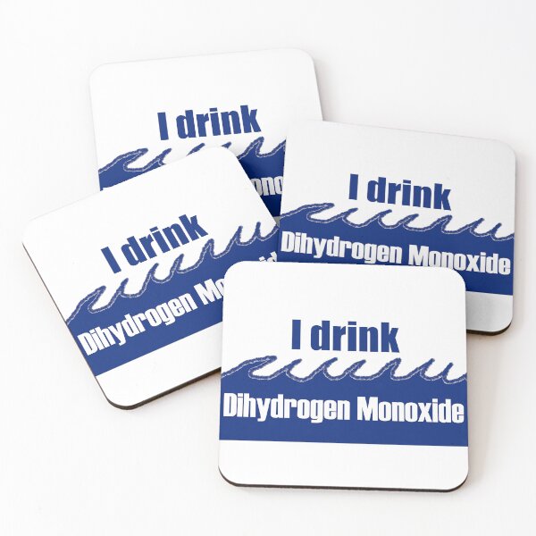 Item preview, I drink Dihydrogen Monoxide (V3) designed and sold by McFleur's Lens.