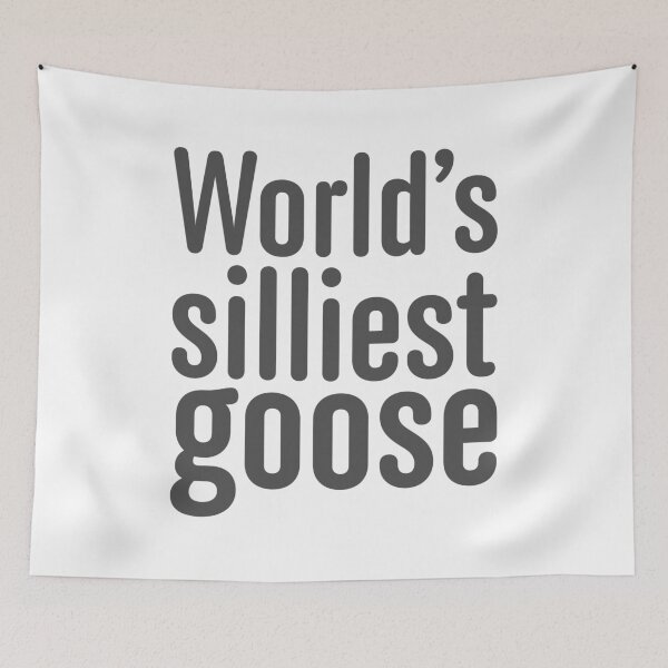 Item preview, World's Silliest Goose - Grey designed and sold by sillyjess.