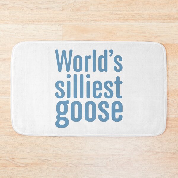 Item preview, World's Silliest Goose - Steel Blue designed and sold by sillyjess.