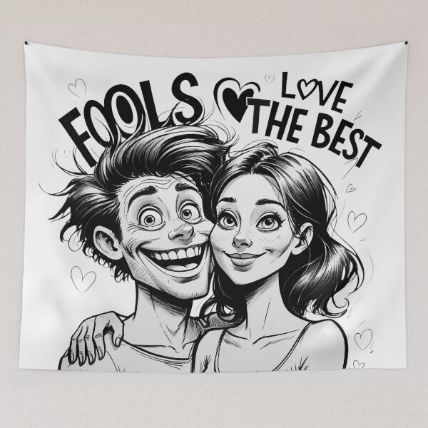 Item preview, Fools Love the Best designed and sold by Pulse Creativity Designs.
