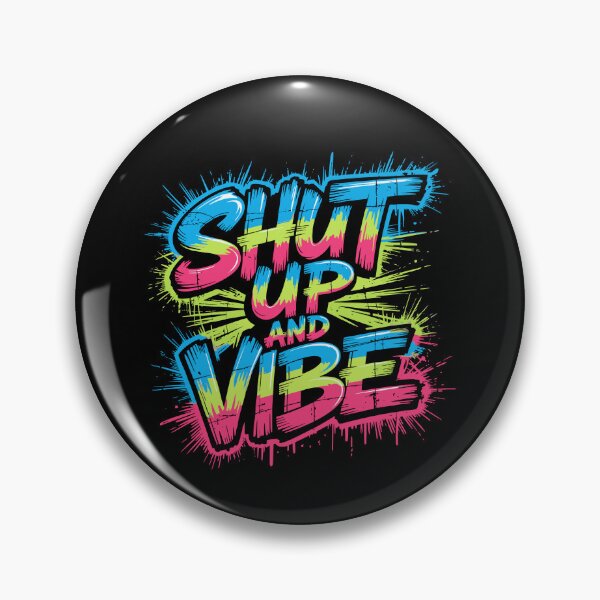 Item preview, Vibes Street Style Bold Graffiti Shut Up and Vibe Streetwear designed and sold by w1ckerman.