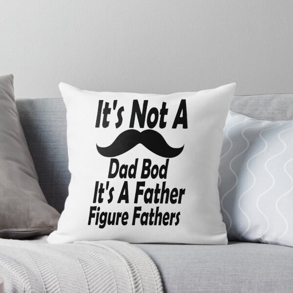 Item preview,  It's Not A Dad Bod It's A Father Figure Fathers designed and sold by Nouri King.