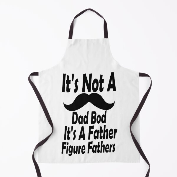 Item preview, It's Not A Dad Bod It's A Father Figure Fathers designed and sold by Nouri King.