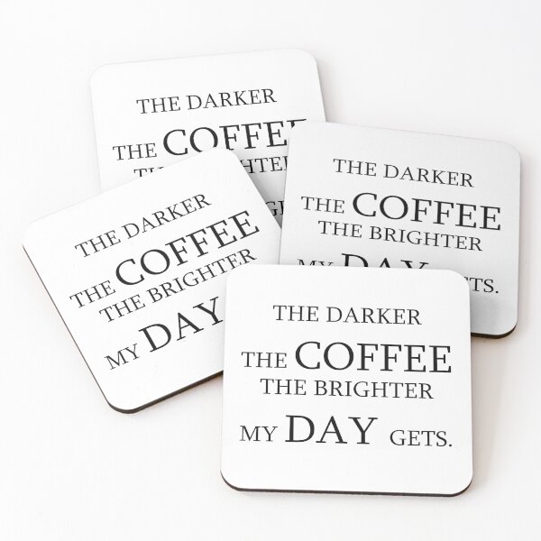 Item preview, darker coffee brighter day designed and sold by Joegoesharder .
