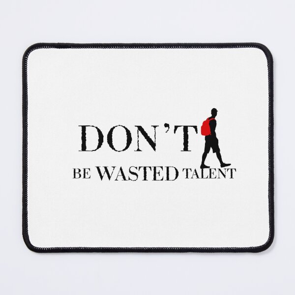 Item preview, Don’t Be Wasted Talent – A Bronx Tale Inspired Quote designed and sold by Festers.
