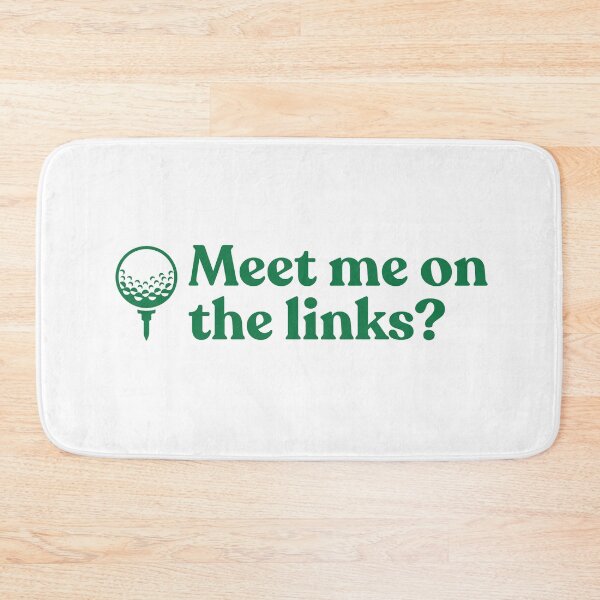 Item preview, Meet me on the links golf design designed and sold by FranksDesignHub.