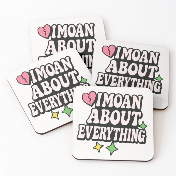 Item preview, I Moan About Everything – Sarcastic Bold Quote Design designed and sold by D3monic.