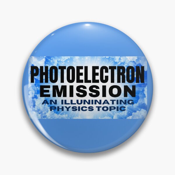 Item preview, Photoelectron Emission - An Illuminating Physics Topic.  designed and sold by MPC-Mince-Pies.