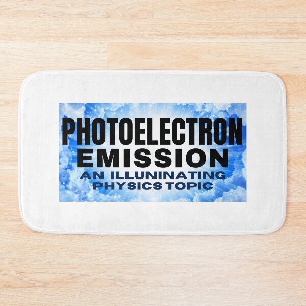 Item preview, Photoelectron Emission - An Illuminating Physics Topic.  designed and sold by MPC-Mince-Pies.
