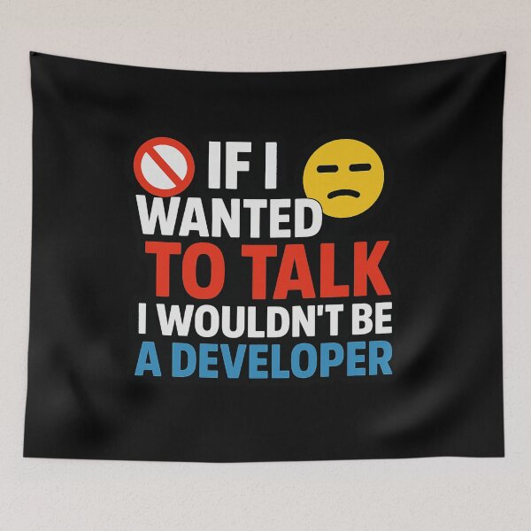 Item preview, No Talk, Just Code – Introvert Dev Quote designed and sold by nerdguy404.