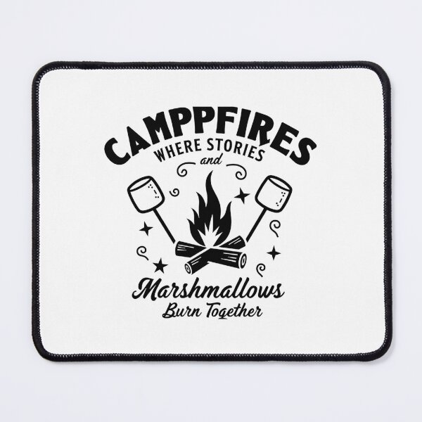 Item preview, Campfires Where Stories and Marshmallows Burn – Fun Camping Quote Design designed and sold by GRITMOOD.