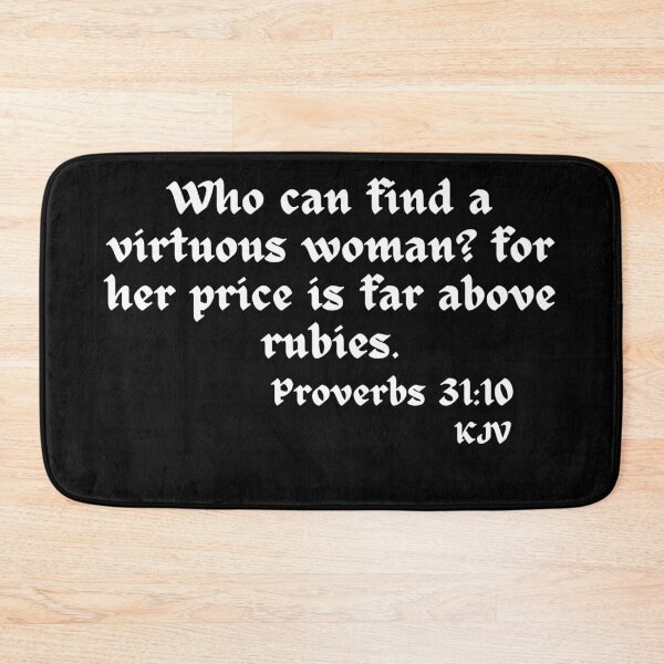 Item preview, A Virtuous Woman's Price is far above Rubies - Proverbs 31:10 White Text designed and sold by TheKnightWriter.