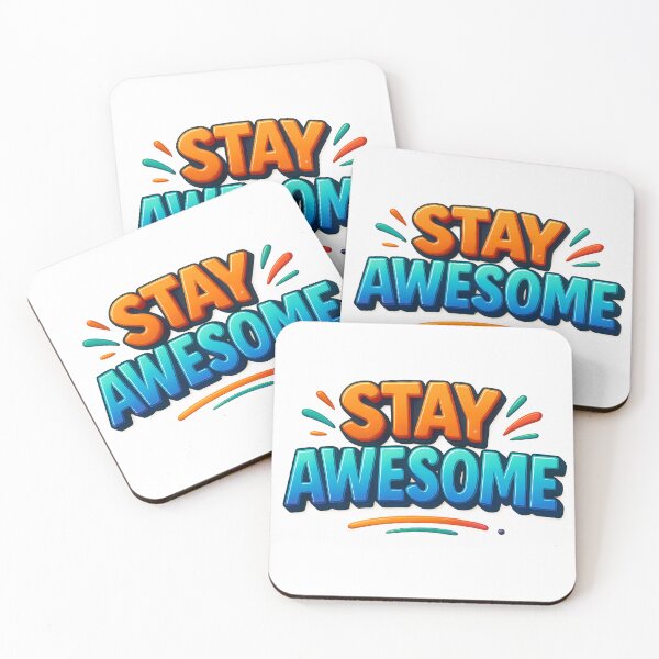 Item preview, Stay Awesome designed and sold by FestusArt.