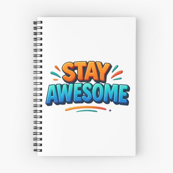 Item preview, Stay Awesome designed and sold by FestusArt.