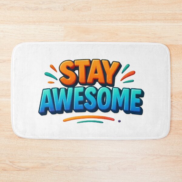 Item preview, Stay Awesome designed and sold by FestusArt.
