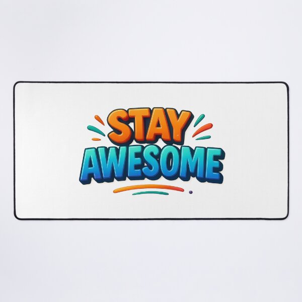 Item preview, Stay Awesome designed and sold by FestusArt.