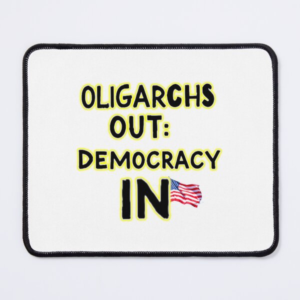 Item preview, Oligarchs Out – Democracy In designed and sold by SiggyZiggy.