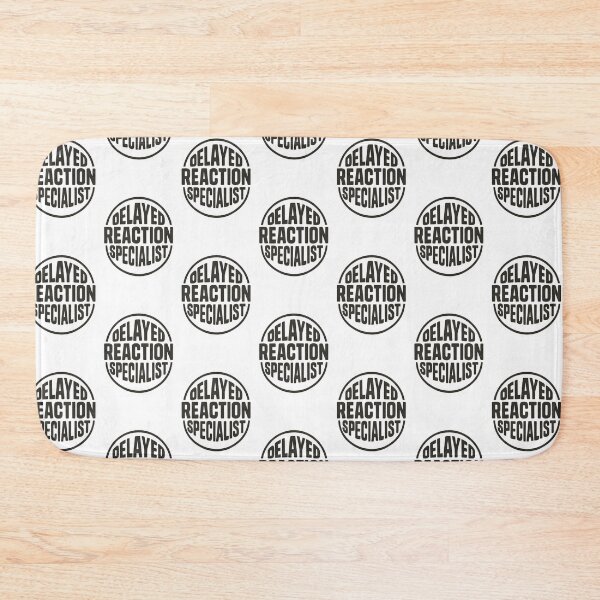 Item preview, Delayed Reaction Specialist – Funny Introvert Humor Typography Design designed and sold by Shoot-The-Moon.