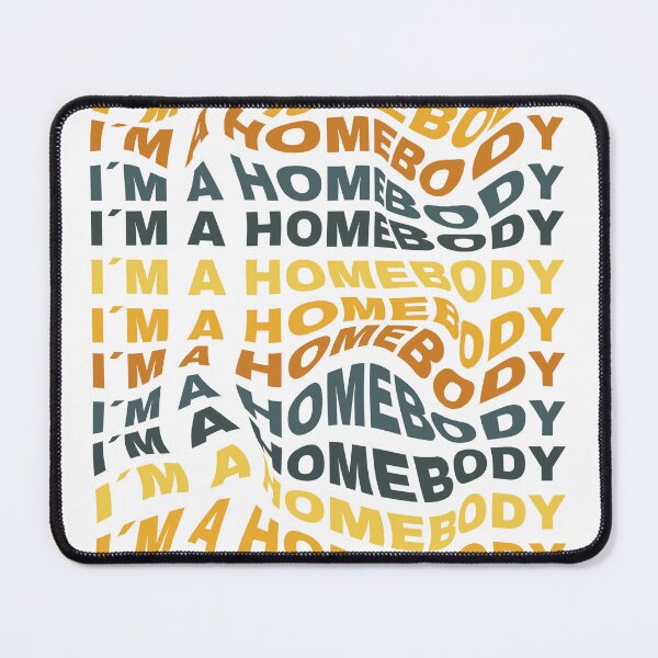 Item preview, I’m a Homebody – pH-1 Inspired Typography Design designed and sold by ErikaRini.