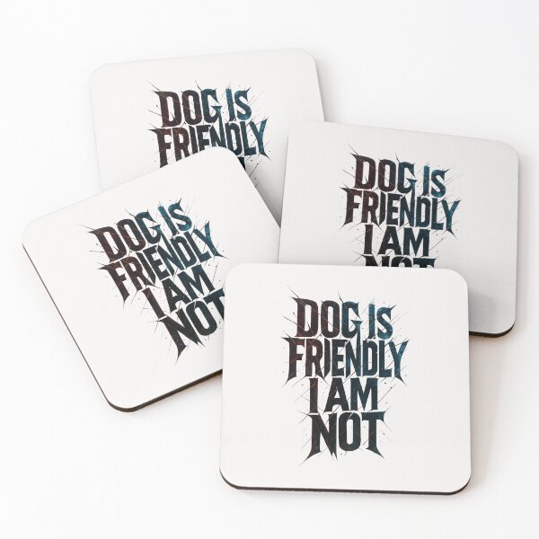 Item preview, Dog Is Friendly I Am Not - Dog Lady designed and sold by RANDOMNESS.