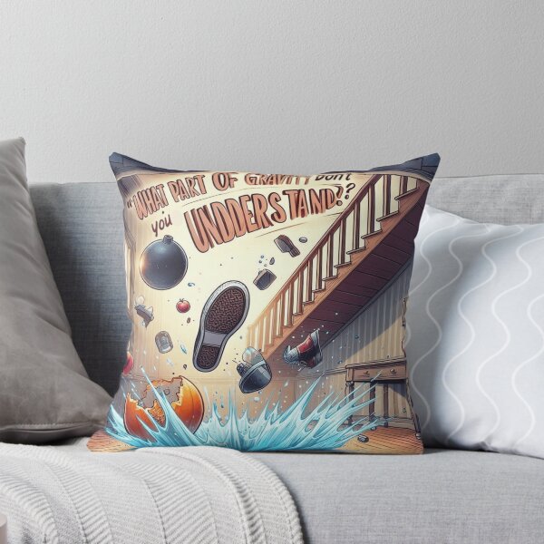 Item preview, "What Part of Gravity Don't You Understand?" design I designed and sold by desAIgns by Rosa.