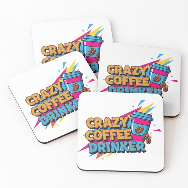 Item preview, CRAZY COFFEE DRINKER designed and sold by likbatonboot.