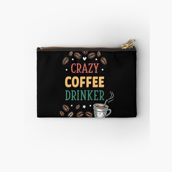 Item preview, CRAZY COFFEE DRINKER designed and sold by likbatonboot.