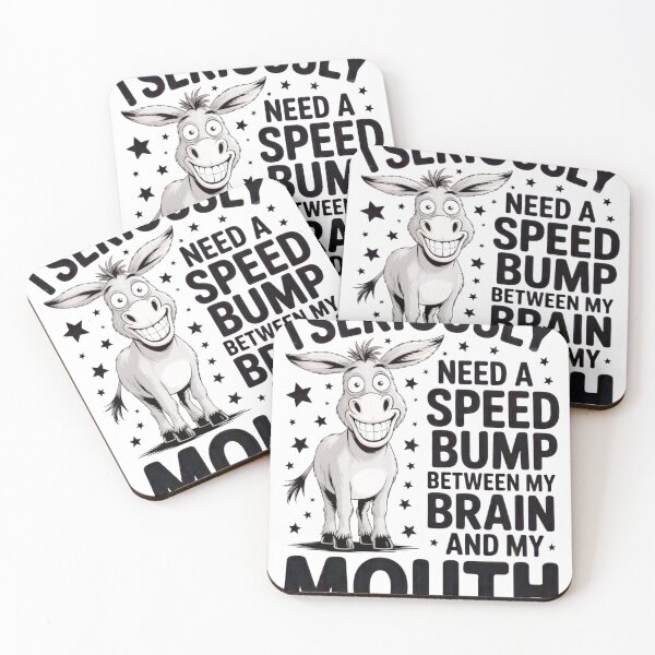 Item preview, Funny Donkey Cartoon Quote - Speed Bump Between My Brain and Mouth Design designed and sold by AScribbler0.