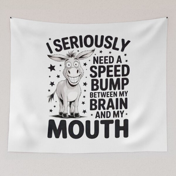 Item preview, Funny Donkey Cartoon Quote - Speed Bump Between My Brain and Mouth Design designed and sold by AScribbler0.