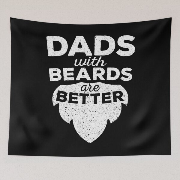 Item preview, Dads With Beards Are Better designed and sold by deepstone.