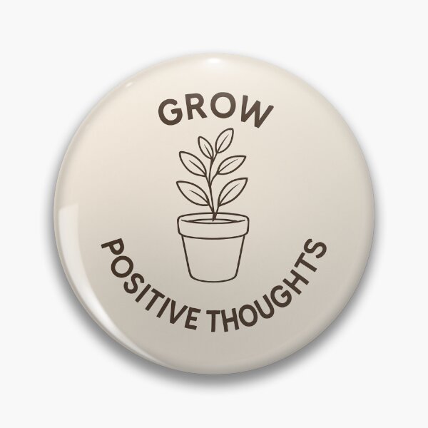 Artikelvorschau, Grow Positive Thoughts entworfen und verkauft von Bernd Friese.