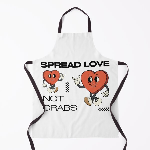 Item preview, Spread love not crabs.  designed and sold by NicMacTees.
