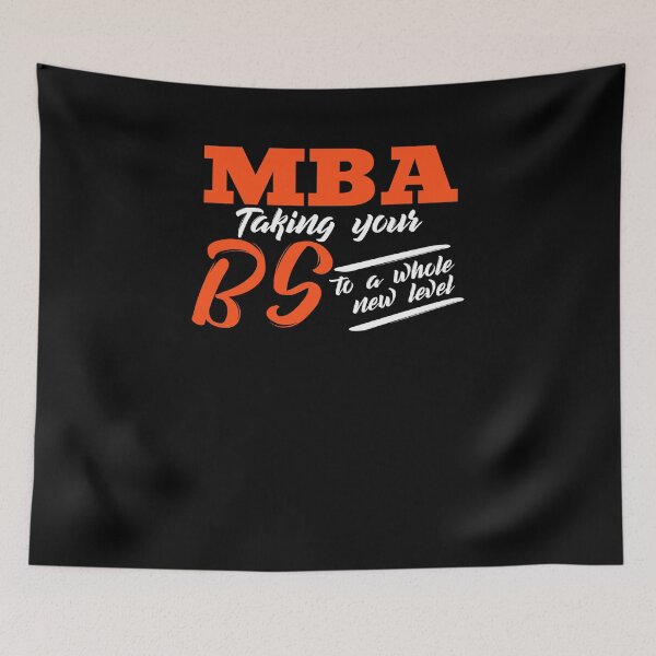 Item preview, MBA Taking Your BS to a Whole New Level Graduation T-Shirt designed and sold by LookTwice.