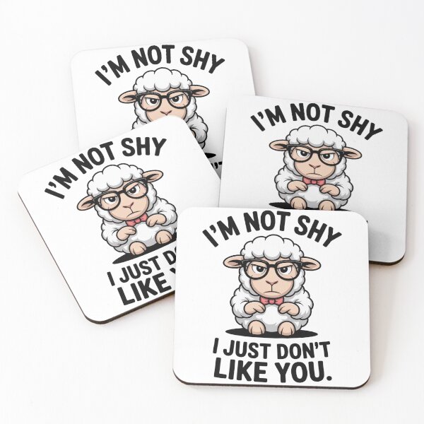 Item preview, I'm Not Shy, I Just Don't Like You Sheep designed and sold by MonkiFlipp.