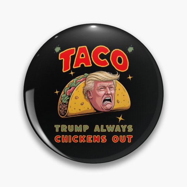 Item preview, Taco Trump Always Chickens Out Funny Political T-shirt designed and sold by EthosWear.