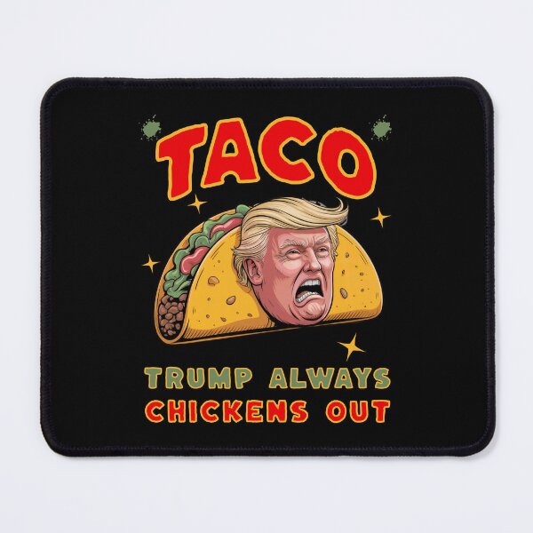 Item preview, Taco Trump Always Chickens Out Funny Political T-shirt designed and sold by EthosWear.
