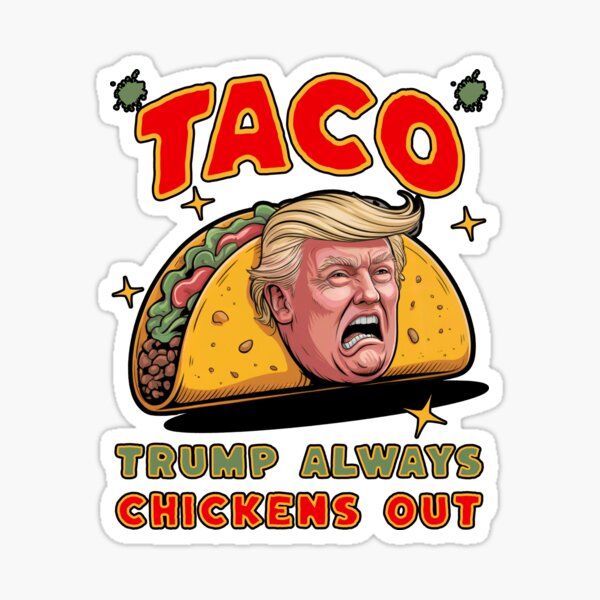 Item preview, Taco Trump Always Chickens Out Funny Political T-shirt designed and sold by EthosWear.
