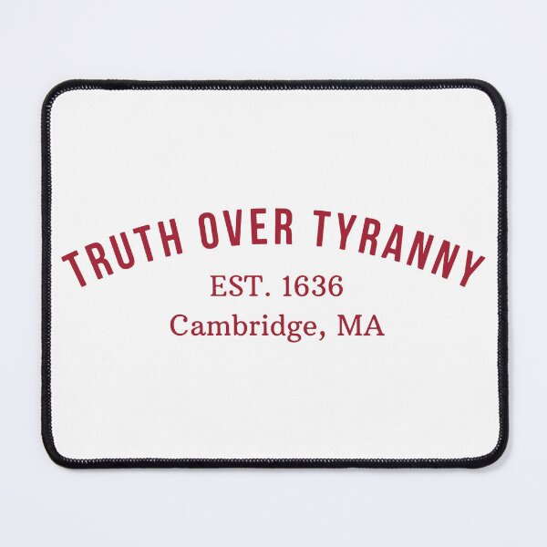 Item preview, Truth Over Tyranny - Support Harvard 2 designed and sold by catnolioo.