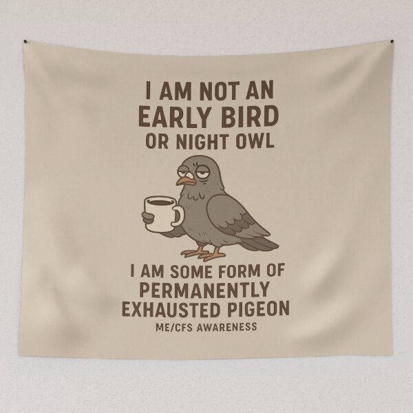 Item preview, ME/CFS AWARENESS - PERMANENTLY EXHAUSTED PIGEON designed and sold by Darling DeDe.