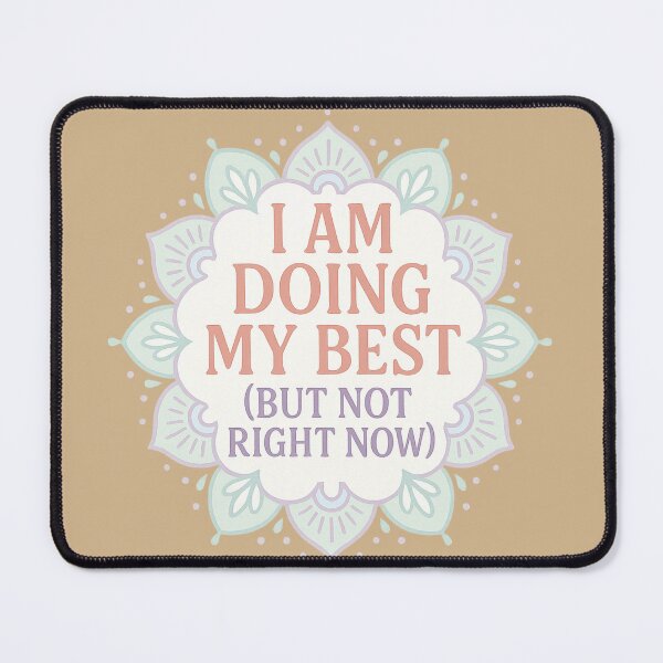 Item preview, I’m Doing My Best Mandala – Funny Affirmation for Burnout Days designed and sold by NullandPrinted.