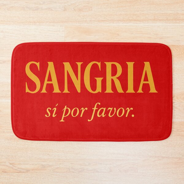 Item preview, Sangria Sí Por Favor  designed and sold by IBD-HOUS.