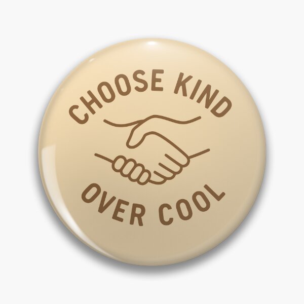 Artikelvorschau, Choose Kind Over Cool entworfen und verkauft von Bernd Friese.