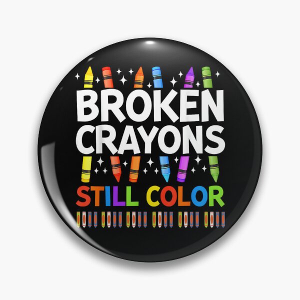 Item preview, Broken Crayons Still Color Typography designed and sold by kawaiivsglitch.