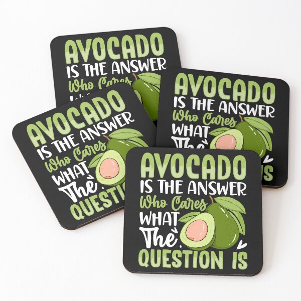 Item preview, Avocado Is The Answer Who Cares What The Question Is designed and sold by Faiza Styles.
