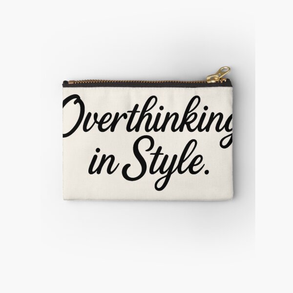 Item preview, Overthinking in Style – Elegant Minimalist Typography Design for Thoughtful Mind designed and sold by Inspired by CarMa.